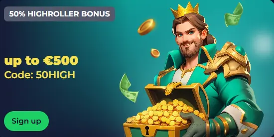 King with treasure chest banner promoting a 50% Highroller Bonus up to €500 for casino players.